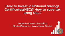 How to Invest in National Savings Certificates(NSC)? How to buy ...