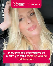 La reconocida presentadora publicó una foto de cuando tenía apenas 17  años😱  https://www.besame.fm/2025/mary-mendez-desempolvo-su-album-y-mostro-como-se-veia-de-adolescente-208137.html