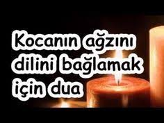 Kocanin Agzini Dilini Baglamak Icin Dua Youtube Dualar Mutlu Evlilik Sifa Duasi