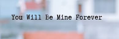 Explore our collection of motivational and famous quotes by authors you know and love. Will You Be Mine Forever Quotes Weds Kenya