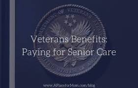 Veterans Benefits Paying For Senior Care Veterans Benefits Senior Care Elderly Care