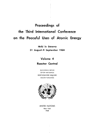 the Third lnternatiQnal Conference on the Peaceful Uses ,of Atomic Energy