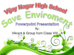 Save Environment Ppt By Vikrantpatankar Via Slideshare Save Environment Essay Save Environment Environment Topic