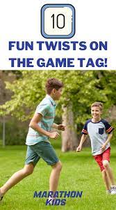 10 Fun Twists On The Classic Outdoor Game Tag Outside Games For Kids Fun Outside Games Outdoor Games For Kids