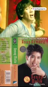 YANG KURINDU Denny Malik: Lagu Penuh Kenangan