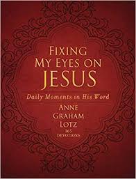Pdf Download Fixing My Eyes On Jesus Daily Moments In His Word Free Epub Mobi Ebooks In This Moment Devotions Devotional Books