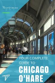 Guide To Chicago O Hare Airport Chicago Airport Chicago Travel O Hare International Airport