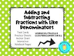 How to add and subtract fractions. Adding And Subtracting Fractions With Like Denominators Anchor Chart Worksheets Teaching Resources Tpt