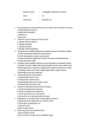 Hortikultura adalah istilah yang berasal dari bahasa latin, yaitu hortus (kebun) dan cultura (pembudidayaan). Soal Uas Ats 2018 Pdf