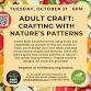 Adult Craft: Crafting with Nature’s Patterns event image