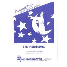 Mit dir in der sdsee stehn in den abendhimmel sehn und der mond am firnament sprt wie meine sehnsucht brennt oh komm zigan spiel fr uns allein die melodie brauch ich zum glcklichsein. Sternenhimmel