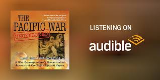 Pacific War Uncensored Audiobook