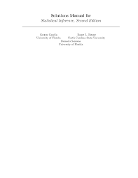 First edition (2013) as a pdf file: Pdf Solutions Manual For Statistical Inference Second Edition Francisco Vasconcelos Junior Academia Edu