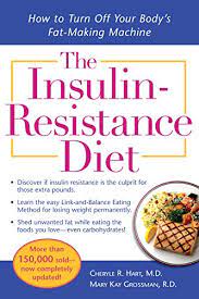The Insulin-Resistance Diet--Revised And Updated: How To Turn Off Your  Body's Fat-Making Machine - Kindle Edition By Hart, Cheryle R., Mary Kay  Grossman. Health, Fitness & Dieting Kindle Ebooks @ Amazon.com.