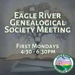 Eagle River Genealogical Society Meeting