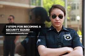 Qualifications needed to become a bodyguard. 7 Steps For Becoming A Security Guard Centre For Security Training Management Inc