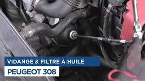 Faire La Vidange Et Changer Le Filtre A Huile Sur Peugeot 308 Youtube