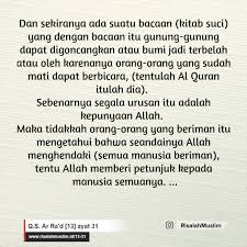 Whatever man looks upon as his own scientific discovery was, in fact, unknown to him before. Surah Ar Ra D Ayat 31 Qs 13 31 Tafsir Alquran Surah Nomor 13 Ayat 31