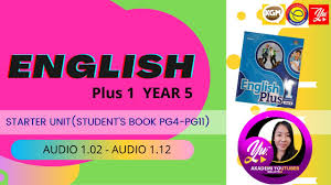 All with comprehensive teacher notes included. Year 5 English Plus 1 Starter Unit Audio 1 02 To 1 12 Youtube