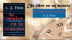 Baja todos los libros de a. Un Libro En Un Minuto La Mujer En La Ventana A J Finn Youtube