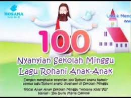 100 Nyanyian Sekolah Minggu Hosana Kids Vg Sunday School Activities Spiritual Songs Sunday School