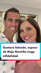 Gustavo Salcedo, esposo de Maju Mantilla niega infidelidad. #Maju  #MajuMantilla #GustavoSalcedo #marianadelavega #infidelidad  #magalytvlafirme #amoryfuego #ampay #chisme #noticia #noticias #famosos ...