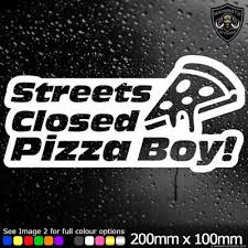 Fast & furious (also known as the fast and the furious) is a media franchise centered on a series of action films that are largely concerned with illegal street racing, heists, and spies. Streets Closed Pizza Boy Fast Furious Funny Car Sticker Decal Vinyl Jdm Dub Ebay