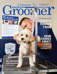 By delpha goyette thursday, march 11, 2021. Groomer To Groomer August 2018 By Barkleigh Productions Issuu