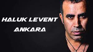 26 kasım 1968, yüreğir, adana). Haluk Levent Ankara Sarki Sozleri Onedio Com