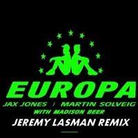 Jax Jones Martin Solveig Madison Beer All Day Night Martin Solveig Amp Jax Jones Europa All Day And Night Jeremy Lasman Remix By Jeremy Lasman On Soundcloud Remix Jeremy Day