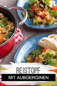 Auberginen Reistopf Rezept In 2020 Rezepte Vegetarische Gerichte Auberginen