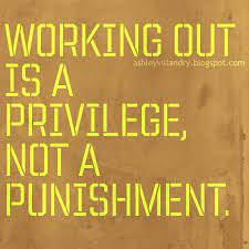 Working Out Is A Privilege Workout Motivation Fitness Inspiration Exercise He Fitness Motivation Inspiration Morning Workout Motivation Challenge Quotes
