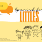 Spanish for Littles event in East Longmeadow, MA