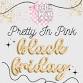 Pretty In Pink Black Friday event image