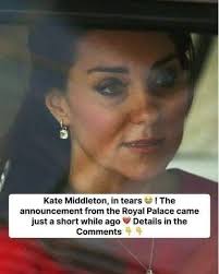 Kate Middleton, in tears 😭 ! The announcement from the Royal Palace came  just a short while ago 💔 Details in the Comments 👇 👇
