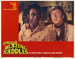 Revisiting Mel Brooks And Richard Pryor S Subversively Brilliant Racial Satire Blazing Saddles 40 Years Later Comic Actor Gene Wilder Movies Blazing Saddles Movie