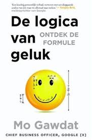 De Logica Van Geluk Geluk Boeken Boeken Om Te Lezen