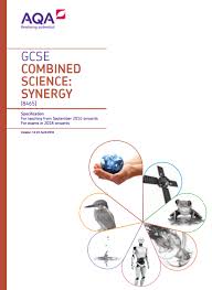 Aqa Combined Science Synergy Gcse 8465 Specification Exam June 2018 Onwards Http Filestore Aqa Org Uk Resource Aqa Combined Science Aqa Education Reform