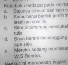 Pengertian kalimat menurut para ahli. Kata Baku Terdapat Pada Kalimat Brainly Co Id
