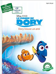 Dory le poisson amnésique ! 9782013977807 Le Monde De Dory Dory Trouve Un Ami Mes Premieres Lectures Hachette French Edition Abebooks Berger Agnes 2013977808