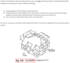 I don't have any friends here and dad is mad because we were fighting and i'm hiding in m. Solved Create A Hand Sketch Multi View Layout Front Top Chegg Com