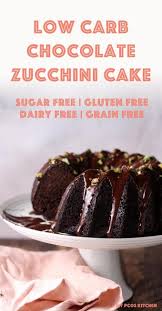 Keep them dairy free by using palm shortening instead of butter, and sweeten them with monkfruit. Dieses Gesunde Schokoladen Zucchini Kuchen Rezept Enthalt Die Besten Keto Desser Zucchini Cakes Recipe Low Carb Recipes Dessert Chocolate Zucchini Cake