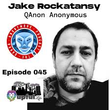 045: JAKE ROCKATANSKY (QAA pod, conspiracy researcher, sci-fi writer,  Weezer stan)