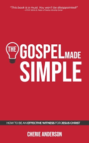 The Gospel Made Simple: How To Be An Effective Witness For Jesus Christ  (Paperback) | Browseabout Books