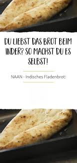 Naan Indisches Fladenbrot Rezept Fladenbrot Indisches Fladenbrot Indisches Naan Brot Rezept