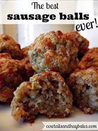 The Best Sausage Balls Ever From Excellent Love This Version Www Cowtailsandhaybales Com Yummy Appetizers Best Sausage Sausage Balls Recipe