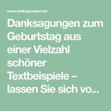 Danksagungen Zum Geburtstag Aus Einer Vielzahl Schoner Textbeispiele Lassen Sie Sich Von Unseren Must Danke Fur Die Gluckwunsche Danke Geburtstag Danke Sagen