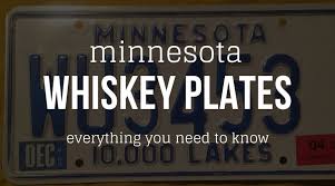 How much does it cost to get your ohio drivers license? Minnesota Whiskey Plates Everything You Need To Know