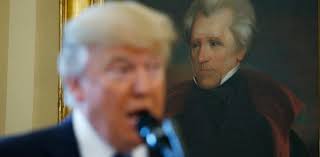 Donald Trump and Andrew Jackson: More in common than just populism