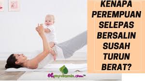 Mari ikuti tips kurus selepas bersalin untuk kekal ramping seperti anak dara. Kenapa Perempuan Selepas Bersalin Susah Turun Berat Coach Bisnes Coach Detox Kurus Coach Penyusuan Susu Ibu Mentor Bisnes Pengedar Shaklee Pengedar Youth Pengedar Vivix 011 17547669